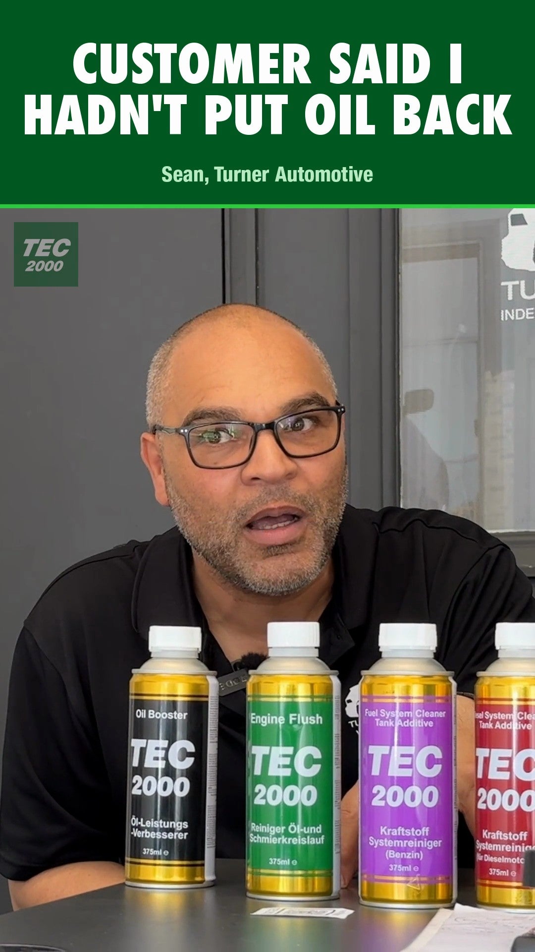 Sean, Turner Automotive: oil so clear the customer said none had gone back in
